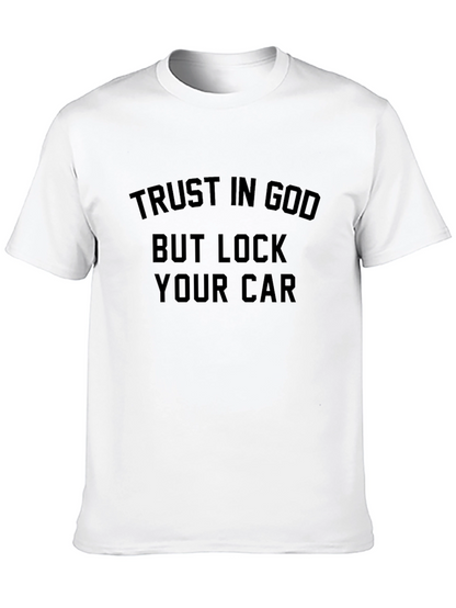 Trust God Lock Car Black T-Shirt