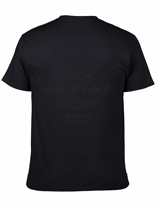 Ketosis Conversation Starter T-Shirt - Black