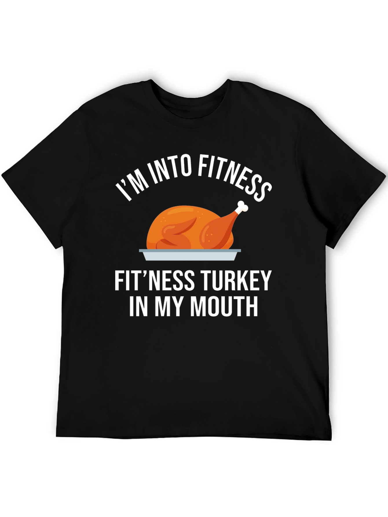 Fitness Turkey T-Shirt: Funny Thanksgiving Workout Tee