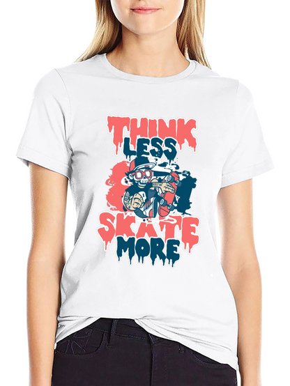 Think Less Skate More Graphic T-Shirt