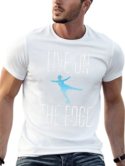 Live On The Edge Ice Skating T-Shirt