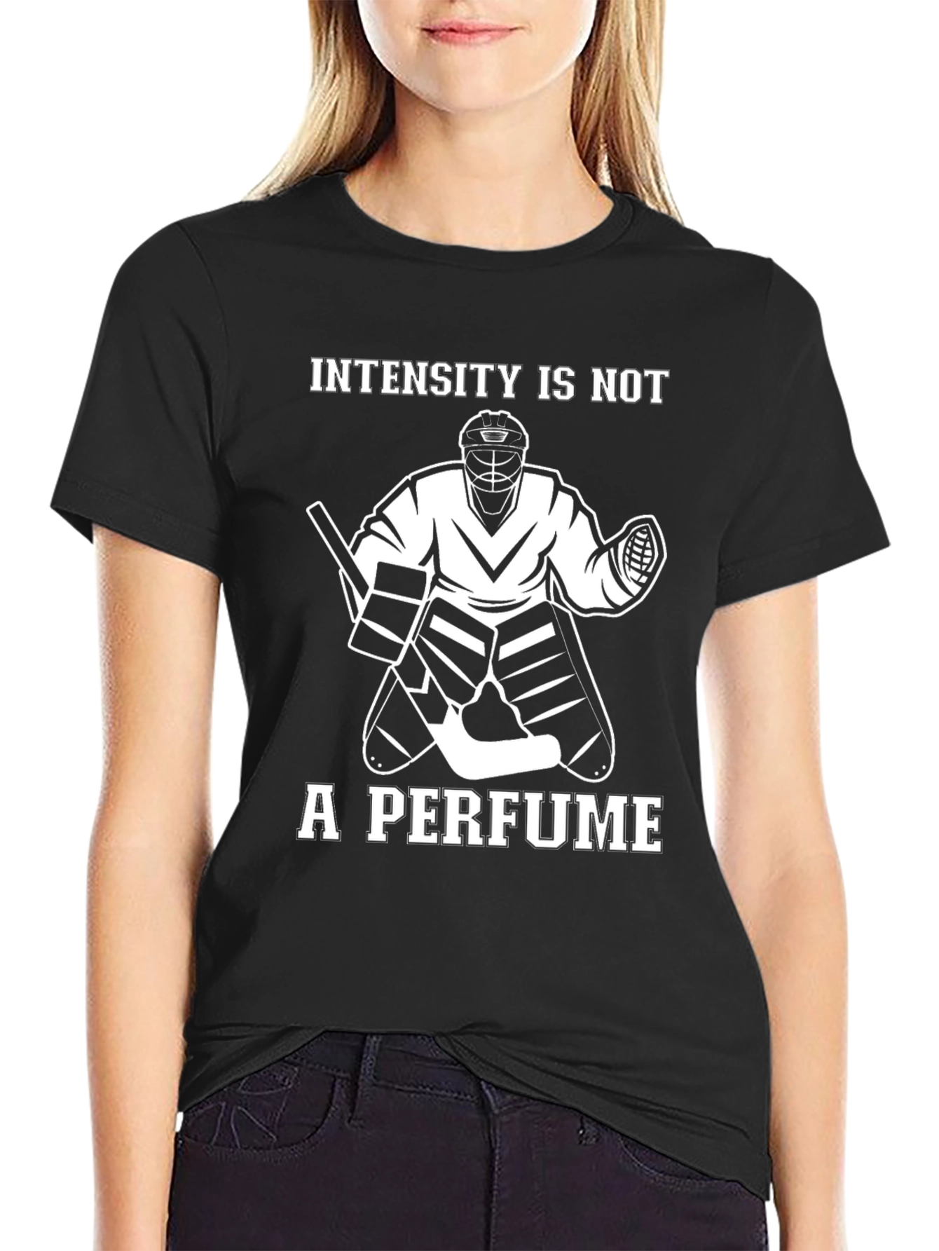 Intensity is Not a Perfume Hockey T-Shirt