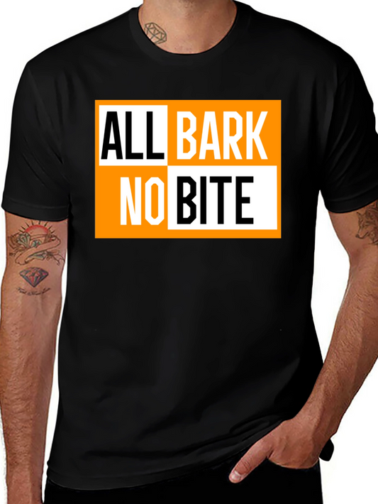All Bark No Bite Graphic Tee - Black Cotton T-Shirt