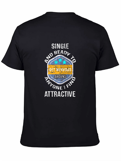 Single & Ready to Get Nervous Graphic Tee