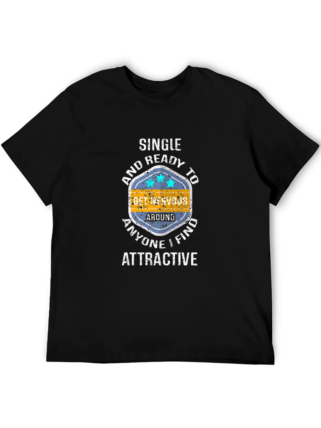 Single & Ready to Get Nervous Graphic Tee