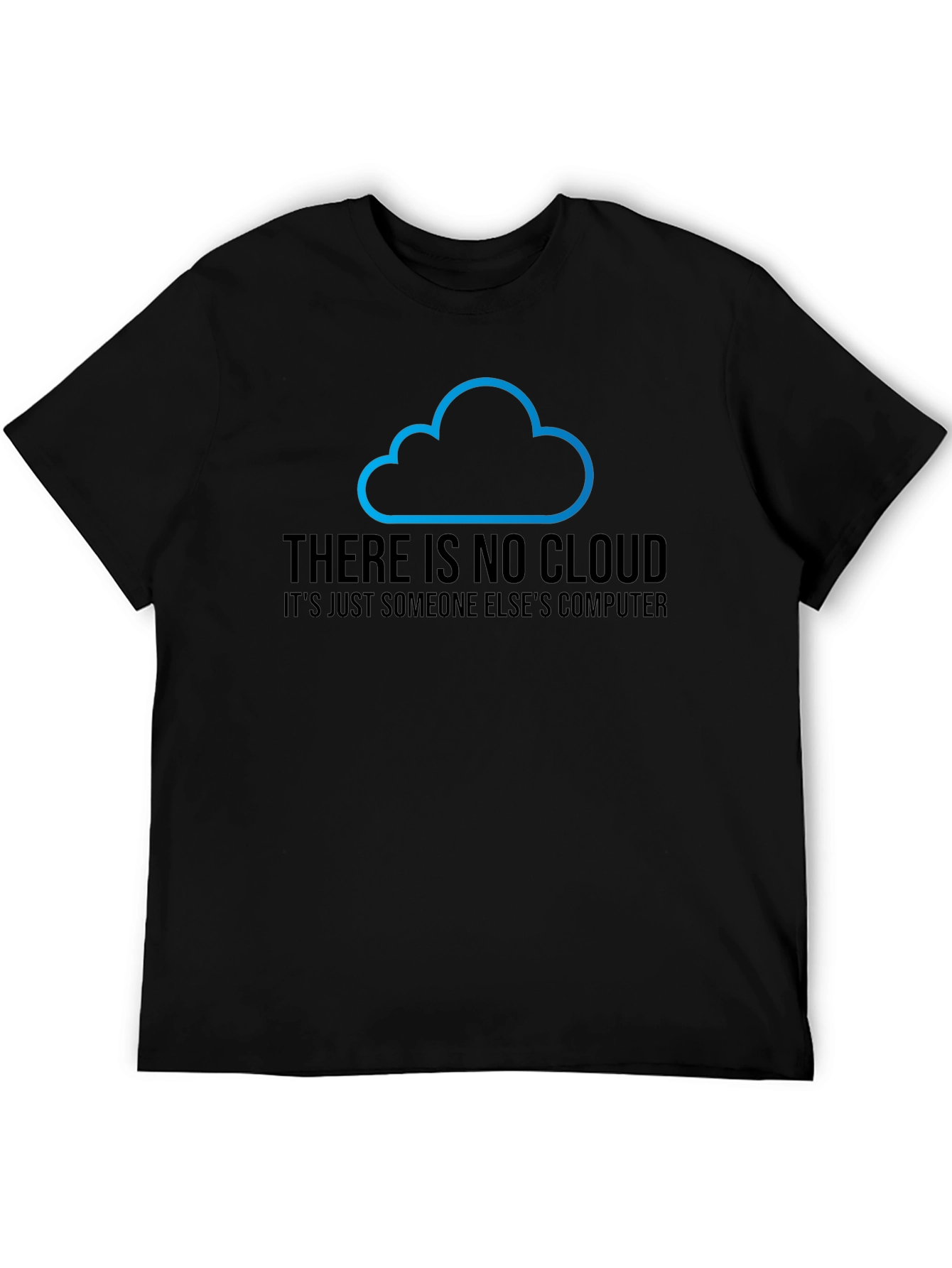 Cloud Computing Humor T-Shirt