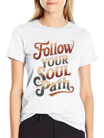 Follow Your Soul Path Graphic Tee - Retro Style