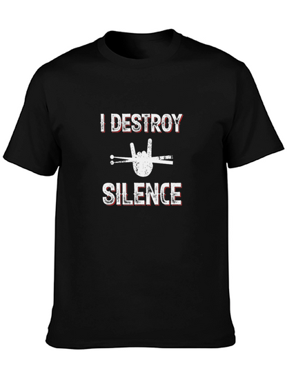 I Destroy Silence Drummer Graphic Tee