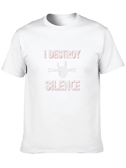 I Destroy Silence Drummer Graphic Tee