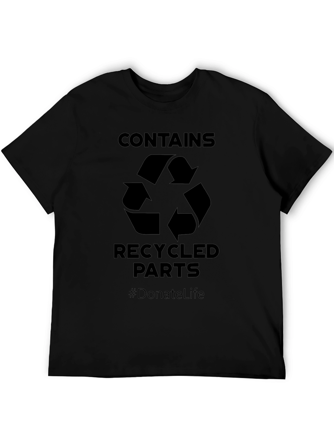 Contains Recycled Parts T-Shirt - Donate Life