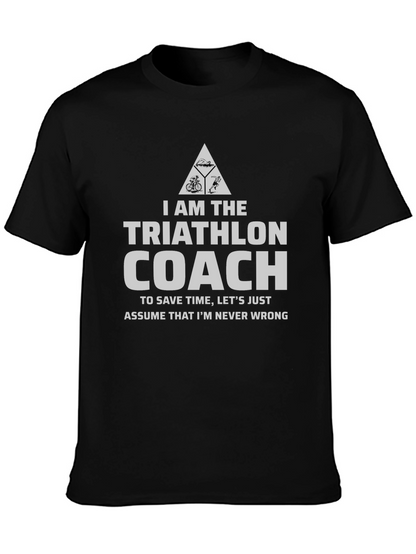 Triathlon Coach Graphic T-Shirt - Never Wrong Design