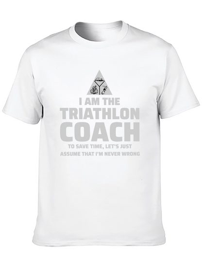 Triathlon Coach Graphic T-Shirt - Never Wrong Design