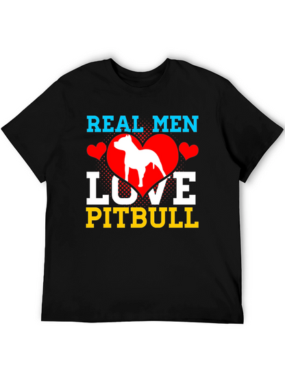 Real Men Love Pitbull T-Shirt