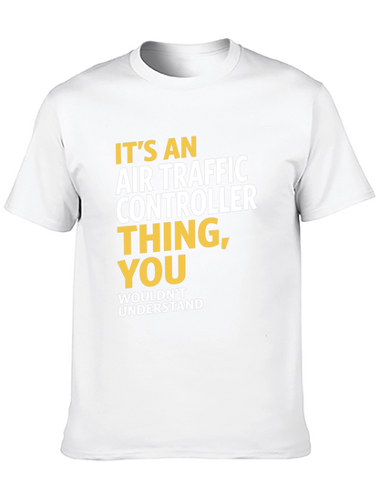 Air Traffic Controller T-Shirt - You Wouldnt Understand