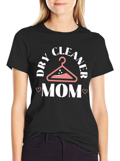 Dry Cleaner Mom Graphic T-Shirt