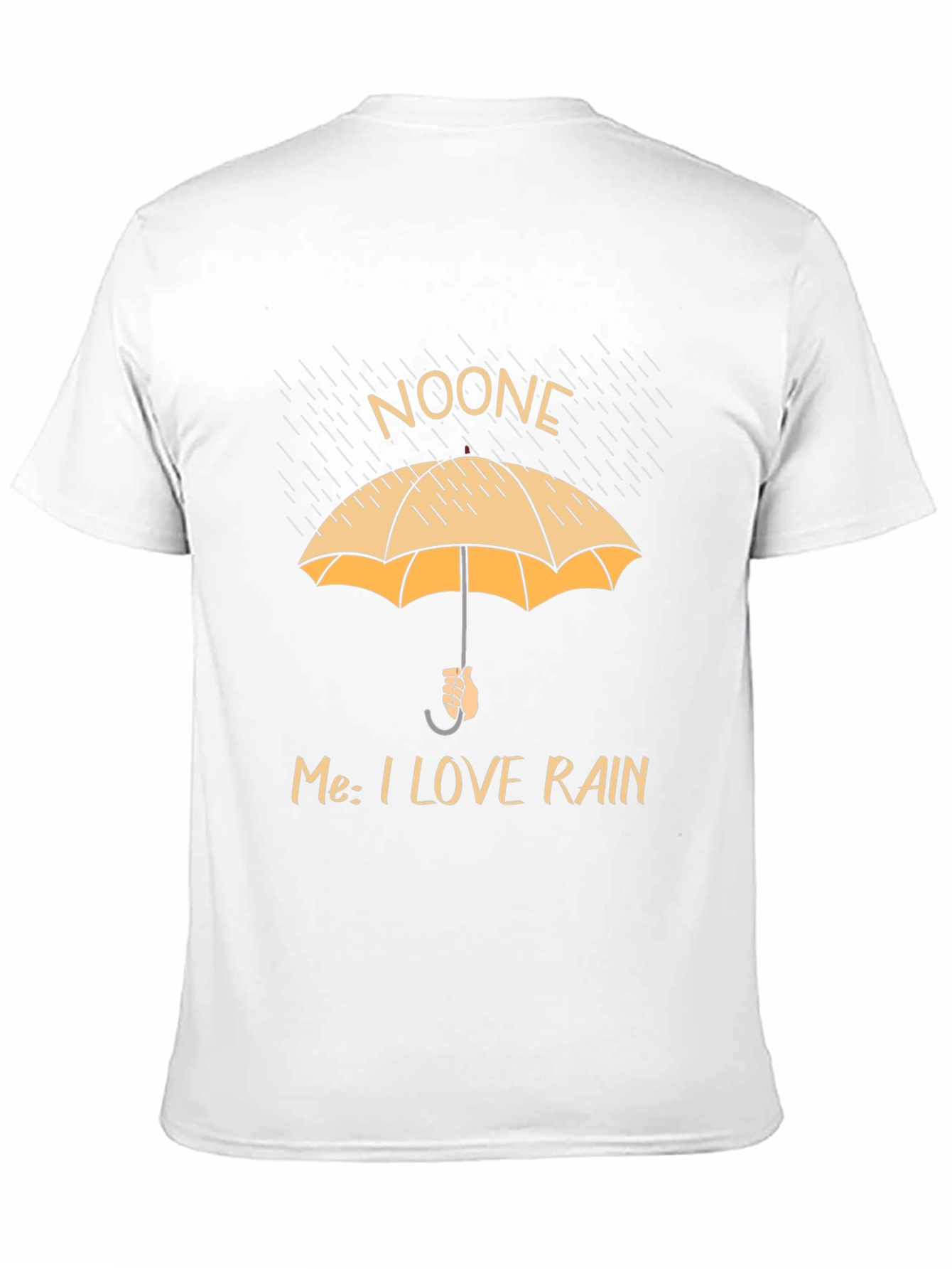 Funny Rain Lover T-Shirt - Noone Umbrella Graphic Tee