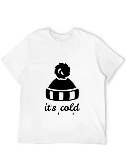 Its Cold T-Shirt - Winter Hat Design