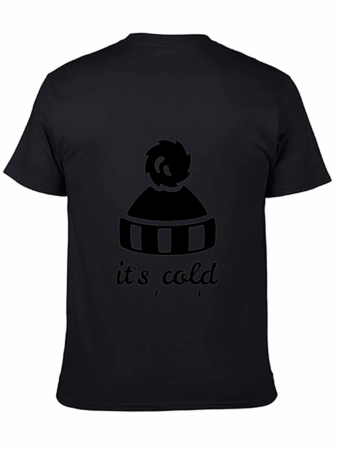 Its Cold T-Shirt - Winter Hat Design