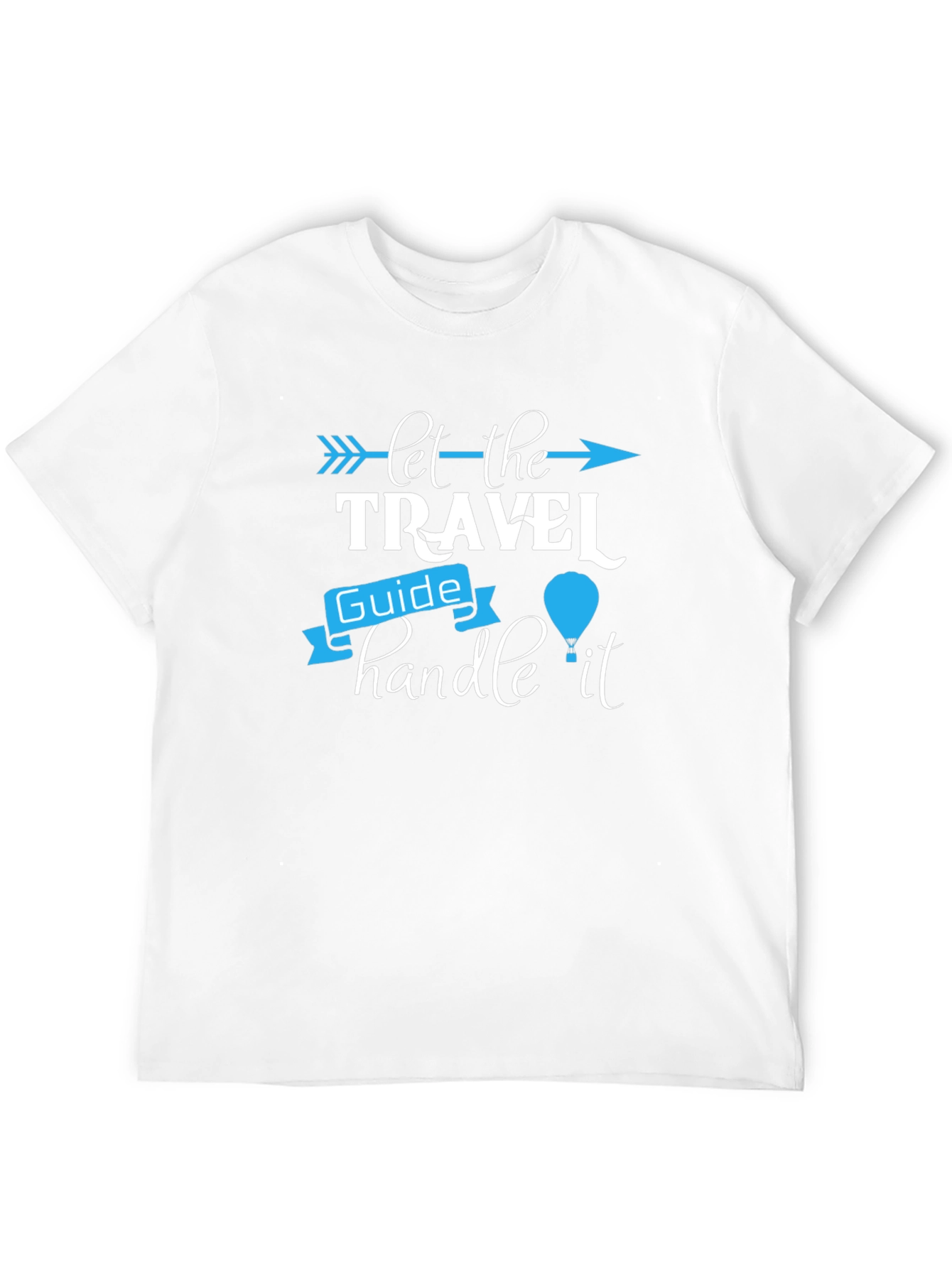 Let the Travel Guide Handle It Graphic Tee