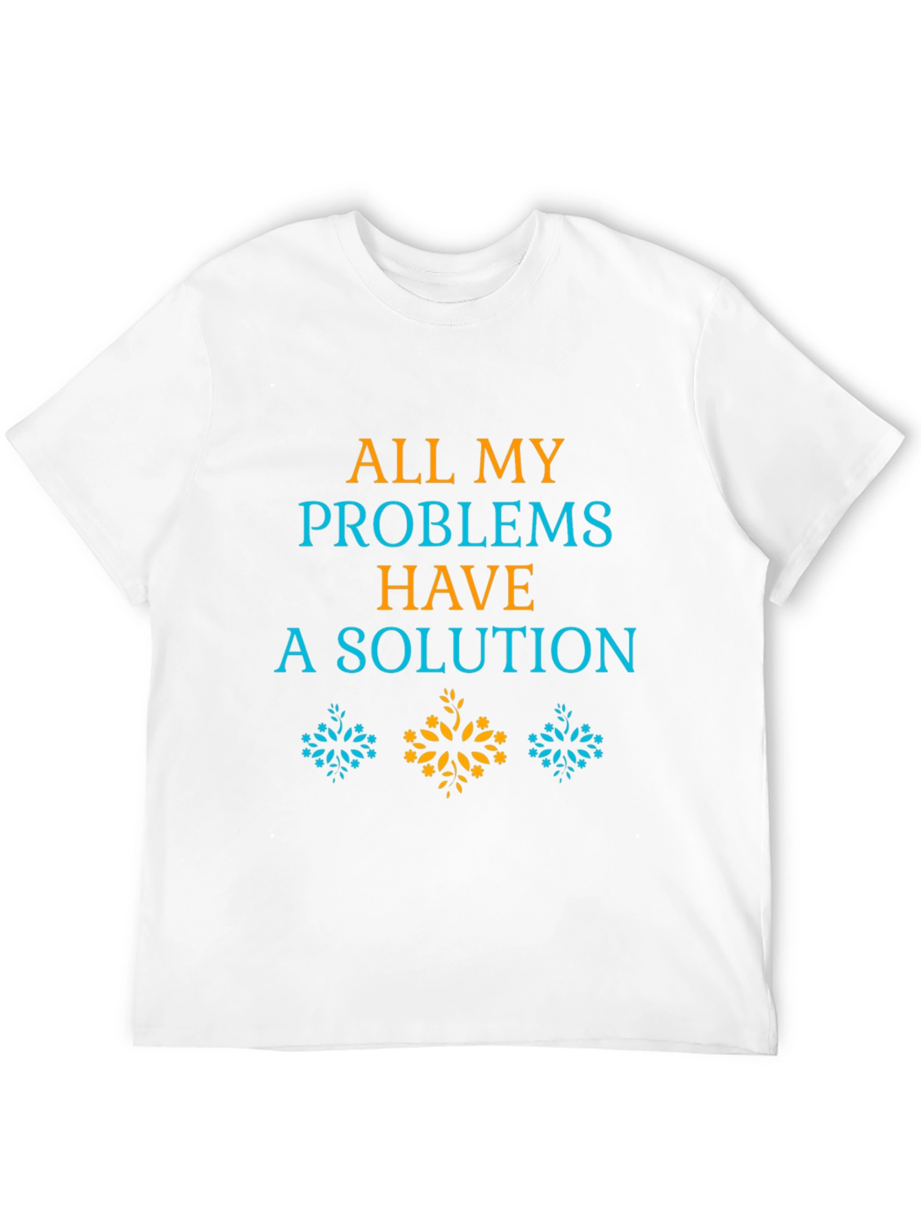 All My Problems Have A Solution Graphic Tee