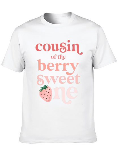 Cousin of the Berry Sweet One T-Shirt
