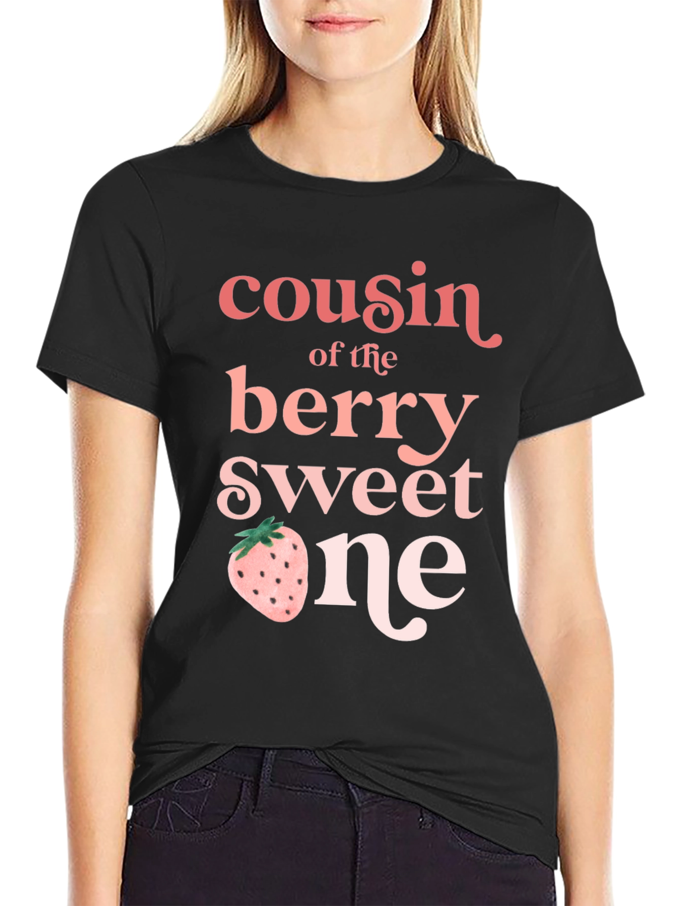 Cousin of the Berry Sweet One T-Shirt