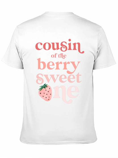 Cousin of the Berry Sweet One T-Shirt