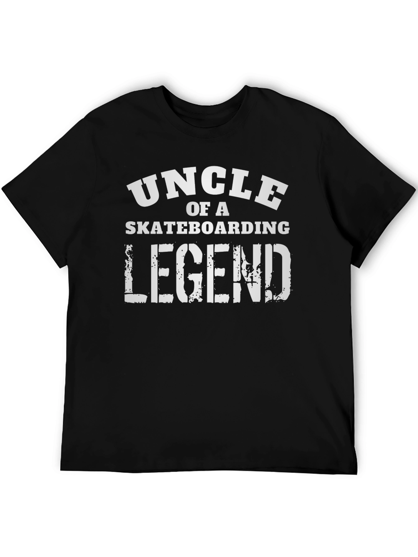 Uncle of a Skateboarding Legend Graphic T-Shirt