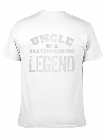 Uncle of a Skateboarding Legend Graphic T-Shirt