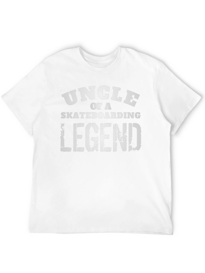 Uncle of a Skateboarding Legend Graphic T-Shirt