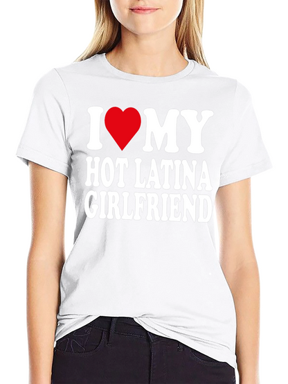 I Heart My Hot Latina Girlfriend Mens T-Shirt