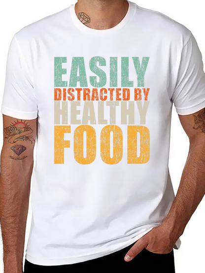 Easily Distracted By Healthy Food Graphic Tee