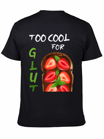 Too Cool For Gluten T-Shirt Strawberry Toast
