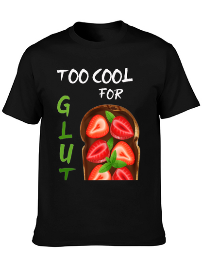 Too Cool For Gluten T-Shirt Strawberry Toast