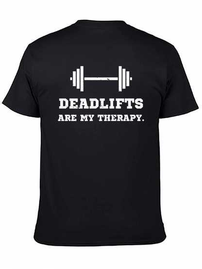 Deadlifts Are My Therapy Graphic T-Shirt