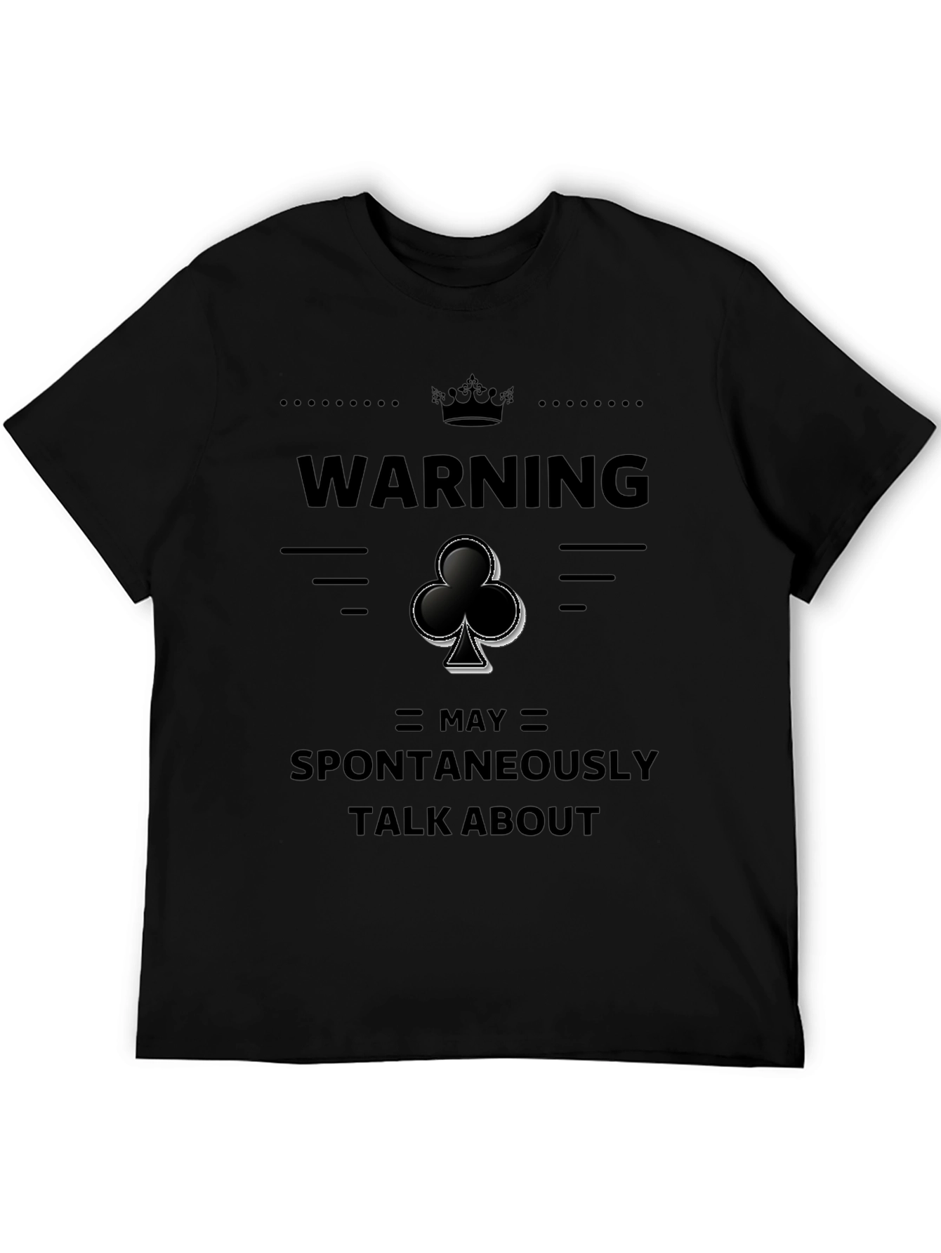 Warning May Spontaneously Talk About Clubs T-Shirt