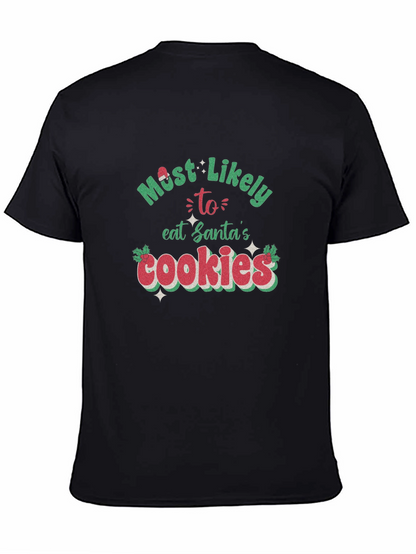 Most Likely To Eat Santas Cookies T-Shirt