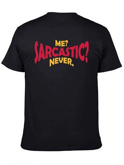 Funny Sarcastic Humor Graphic Tee