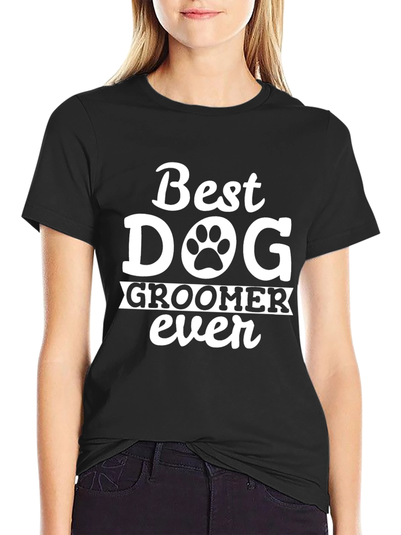 Best Dog Groomer Ever T-Shirt Black Cotton