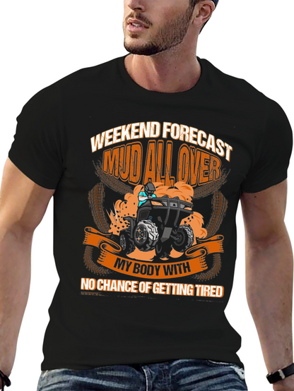 Mud All Over ATV Weekend T-Shirt