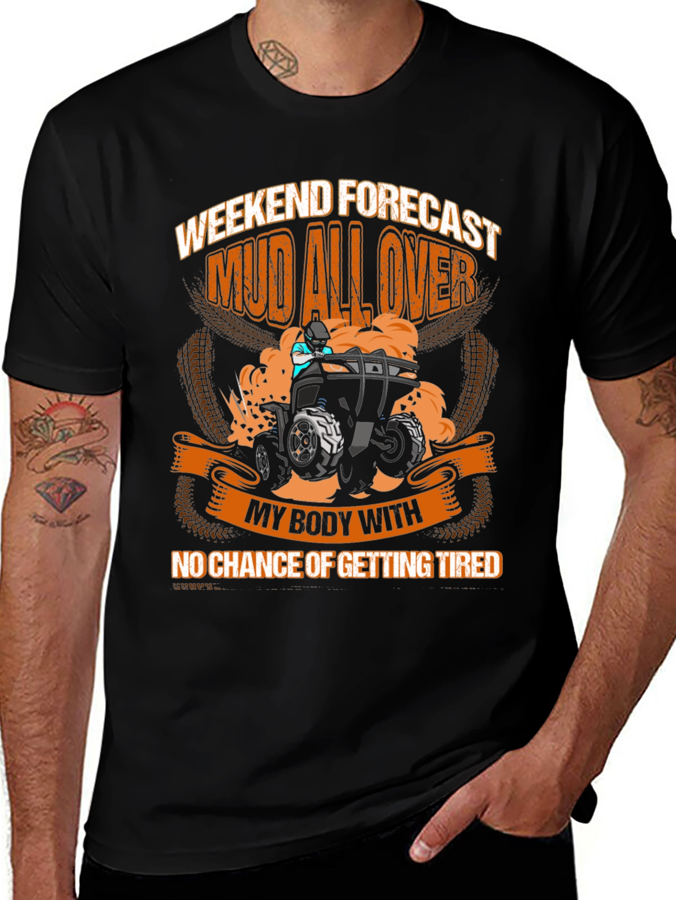 Mud All Over ATV Weekend T-Shirt