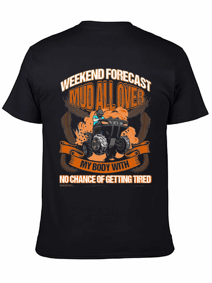 Mud All Over ATV Weekend T-Shirt
