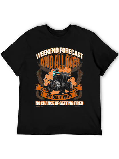 Mud All Over ATV Weekend T-Shirt