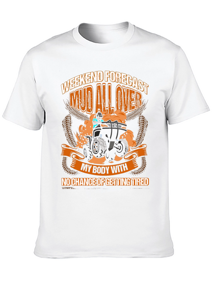 Mud All Over ATV Weekend T-Shirt