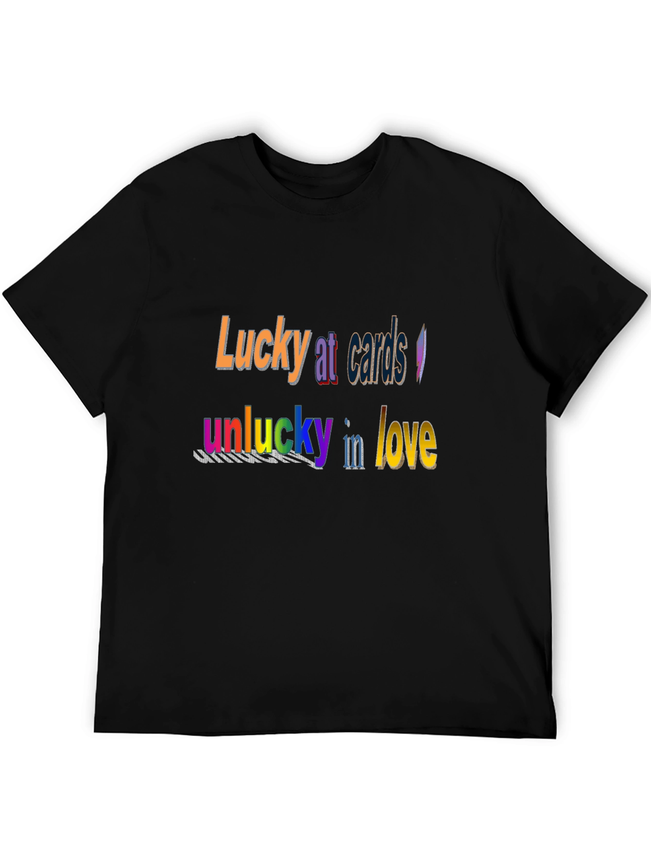 Lucky at Cards T-Shirt