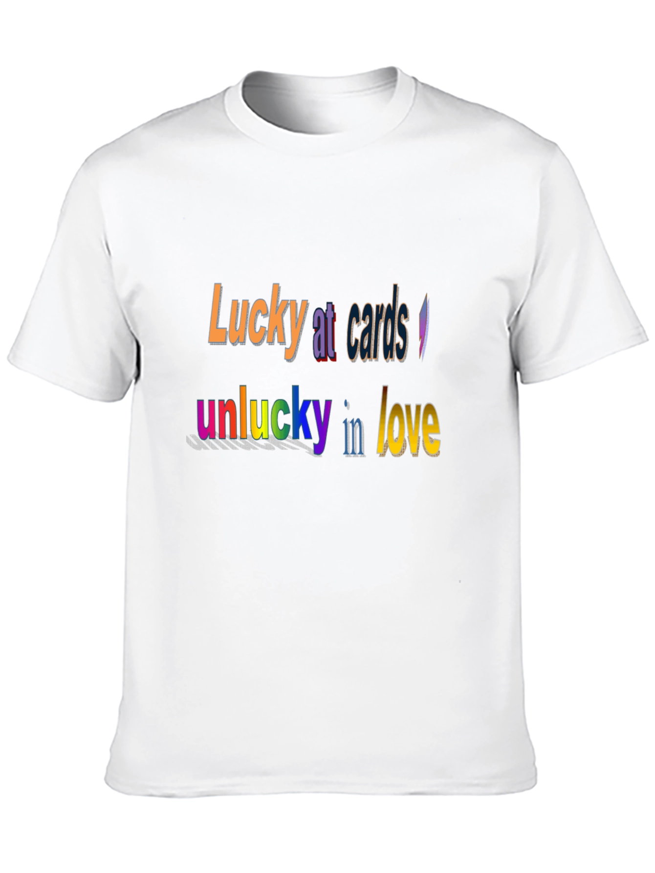 Lucky at Cards T-Shirt