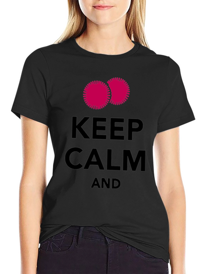 Keep Calm Graphic Tee - Funny T-Shirt