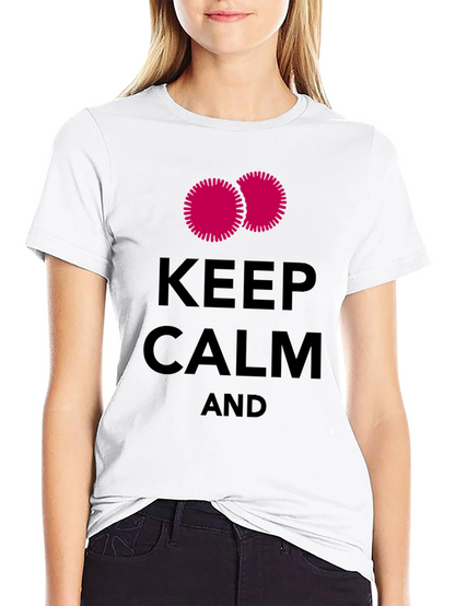 Keep Calm Graphic Tee - Funny T-Shirt