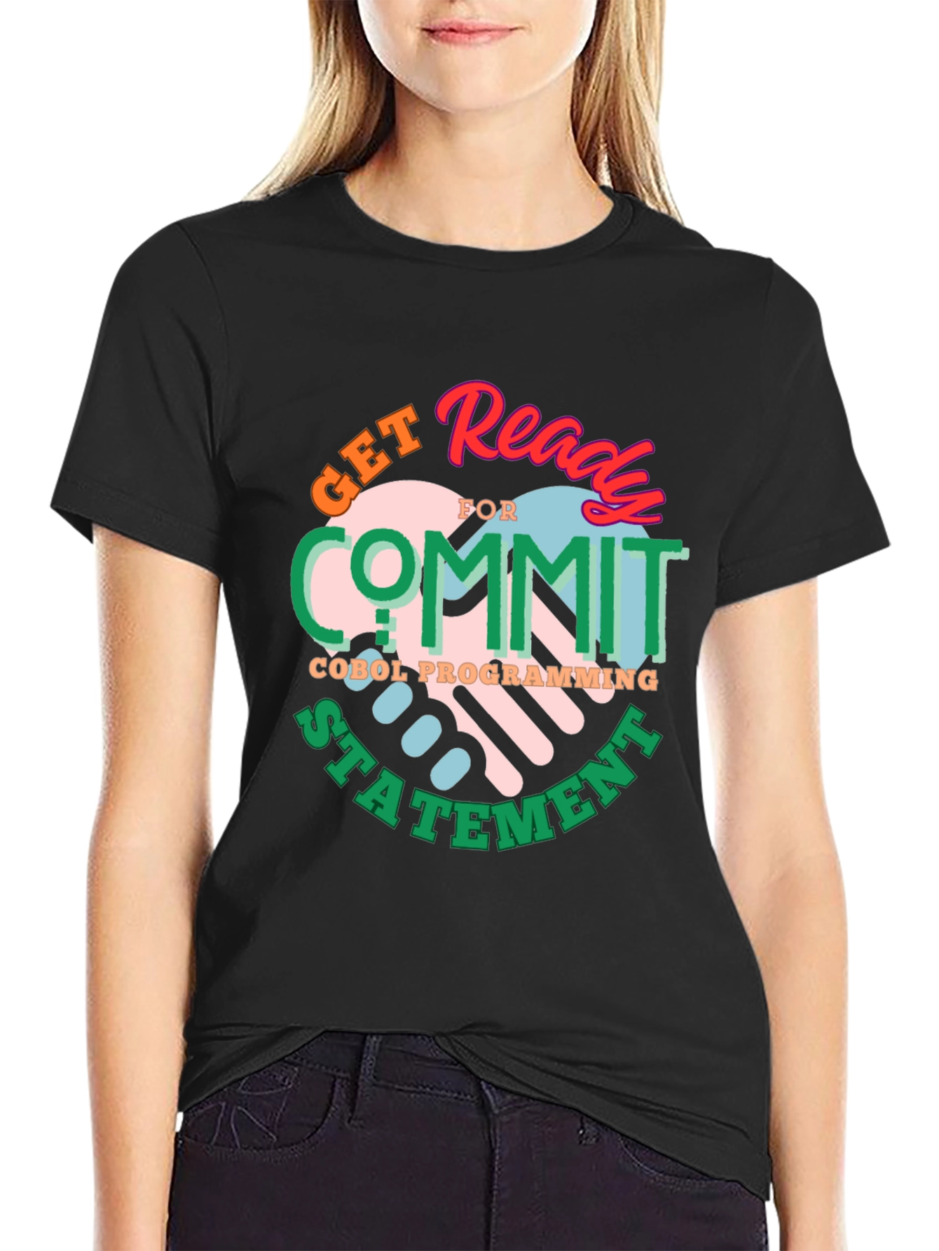 Get Ready to Commit COBOL Programming Statement T-Shirt
