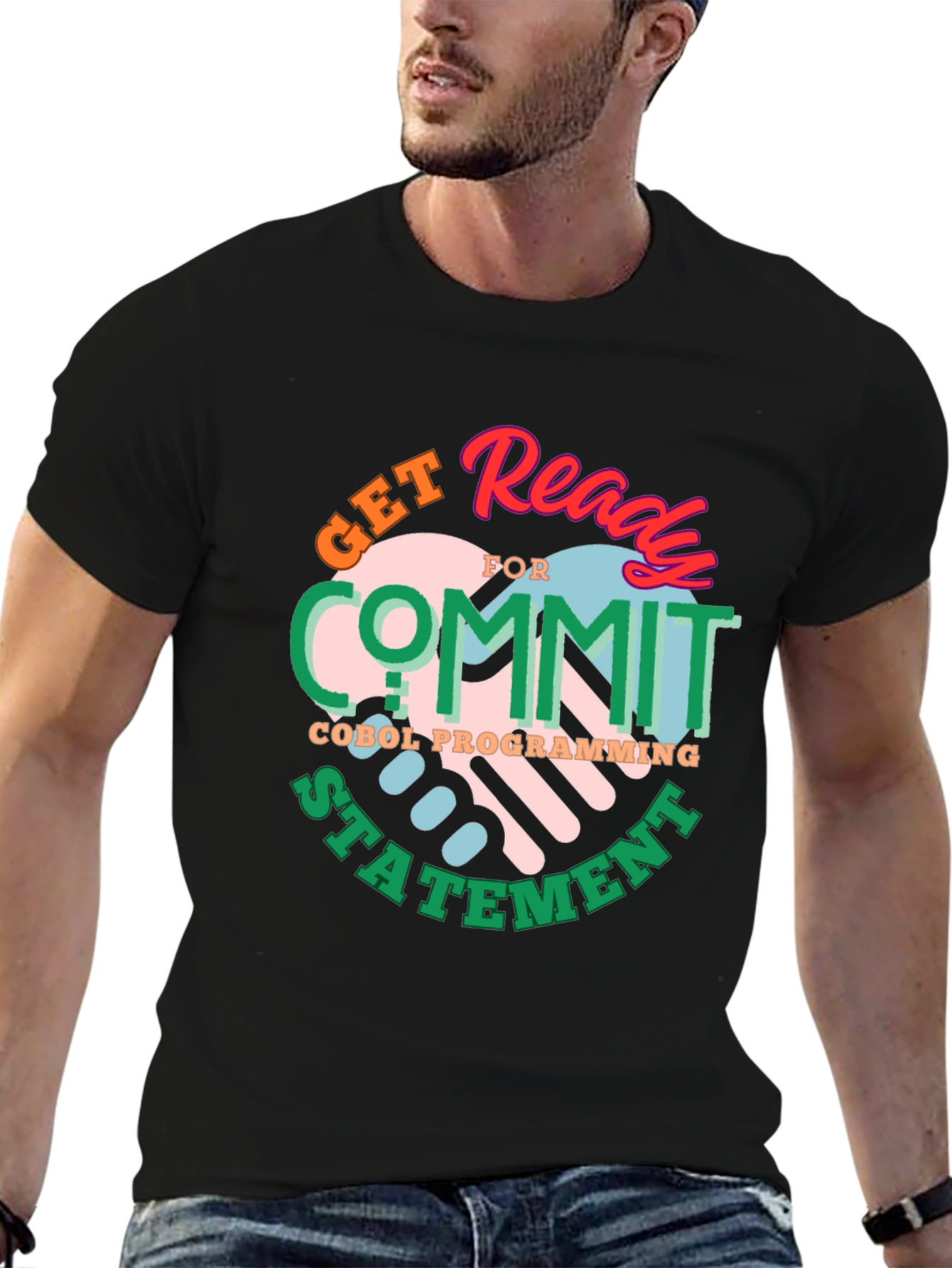 Get Ready to Commit COBOL Programming Statement T-Shirt